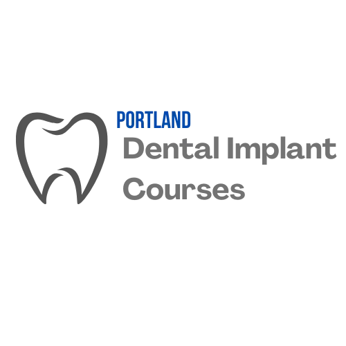 Dental Implant Courses Portland